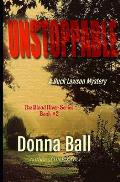 Unstoppable: A Buck Lawson Mystery