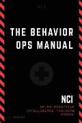 The Behavior Operations Manual: Neuro-Cognitive Intelligence
