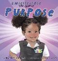 Amielle Rose: The Gift of Purpose