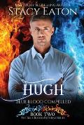 Hugh: Blue Blood Compelled