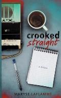 Crooked Straight