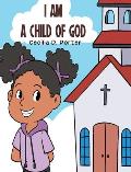 I Am a Child of God!