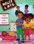 Malik & Mya: The Career Day Quest
