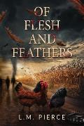 Of Flesh and Feathers