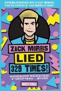 Zack Morris Lied 329 Times!: Reassessing every ridiculous episode of Saved by the Bell ... with stats