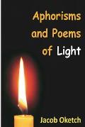 Aphorisms & Poems: of LIGHT