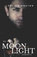 In the Moonlight: (Nightfall Book 2)