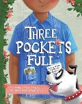 Three Pockets Full: A Story of Love, Family, and Tradition