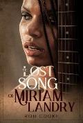 The Lost Song of Miriam Landry