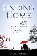 Finding Home: Capitol Hearts Series Book 2