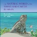 The Natural World of the Turks and Caicos Islands