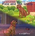 Pixie and the Scamp