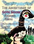 The Adventures of Goth Goose: Summer Break