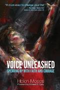 Voice Unleashed: Speaking Up with Faith and Courage