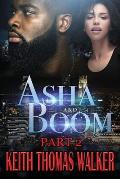 Asha and Boom Part 2