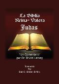 Judas: Un Auto-Estudio y Comentario