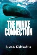 The Minke Connection