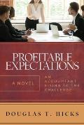 Profitable Expectations: An Accountant Rising to the Challenge