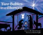 Two Babies in a Manger