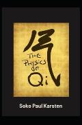 The Physics of Qi