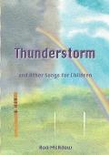 The Thunderstorm and Other Songs for Children