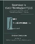 Excursions in Electromagnetics