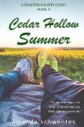Cedar Hollow Summer: A Demeter Society Story