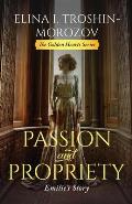 Passion and Propriety: Emilie's Story