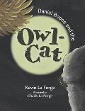 Daniel Boone And The Owl-Cat