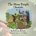 The Moss People Chronicles 1-2