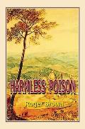 Harmless Poison