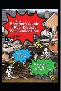 The Prepper's Guide to Post-Disaster Communications: A Simplified Guide to Ham Radio