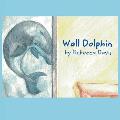 Wall Dolphin