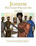 Joseph: The Lost King of Israel
