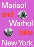 Marisol & Warhol Take New York