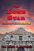 The Lone Star: Independence