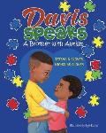 Davis Speaks: A Brother with Autism