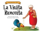 La Viejita Ramonita: A Bilingual Tale