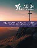 Forgiveness & Reconciliation - Retreat / Companion Workbook