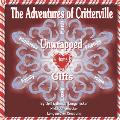 The Adventures of Critterville: Unwrapped Gifts