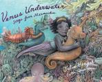 Venus Underwater: Songs from Mermaidia