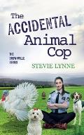 The Accidental Animal Cop