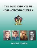 The Descendants of Jose Antonio Guerra