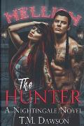 The Hunter a Nightingale Novel