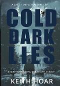 Cold Dark Lies: Zach Templeton Thriller Book 4