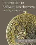 Introduction to Software Development: Learning to Program