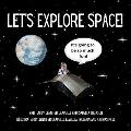 Let's Explore Space!