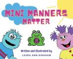 Mini Manners Matter