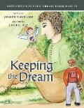 Keeping the Dream / Adventures In Your Dream Book II of III: Book I I of I I I