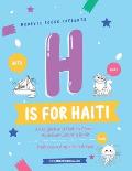 H is for Haiti: An English and Haitian Creole Alphabet Coloring Book